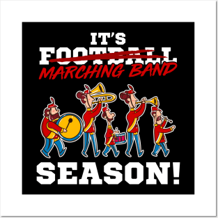 Its Marching Band Season Posters and Art